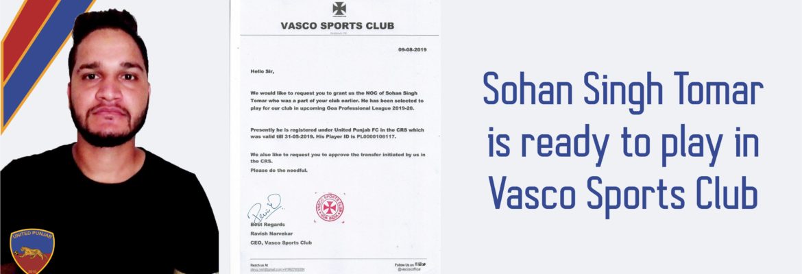 sohan-singh-tomar-is-ready-to-play-in-vasco-sports-club