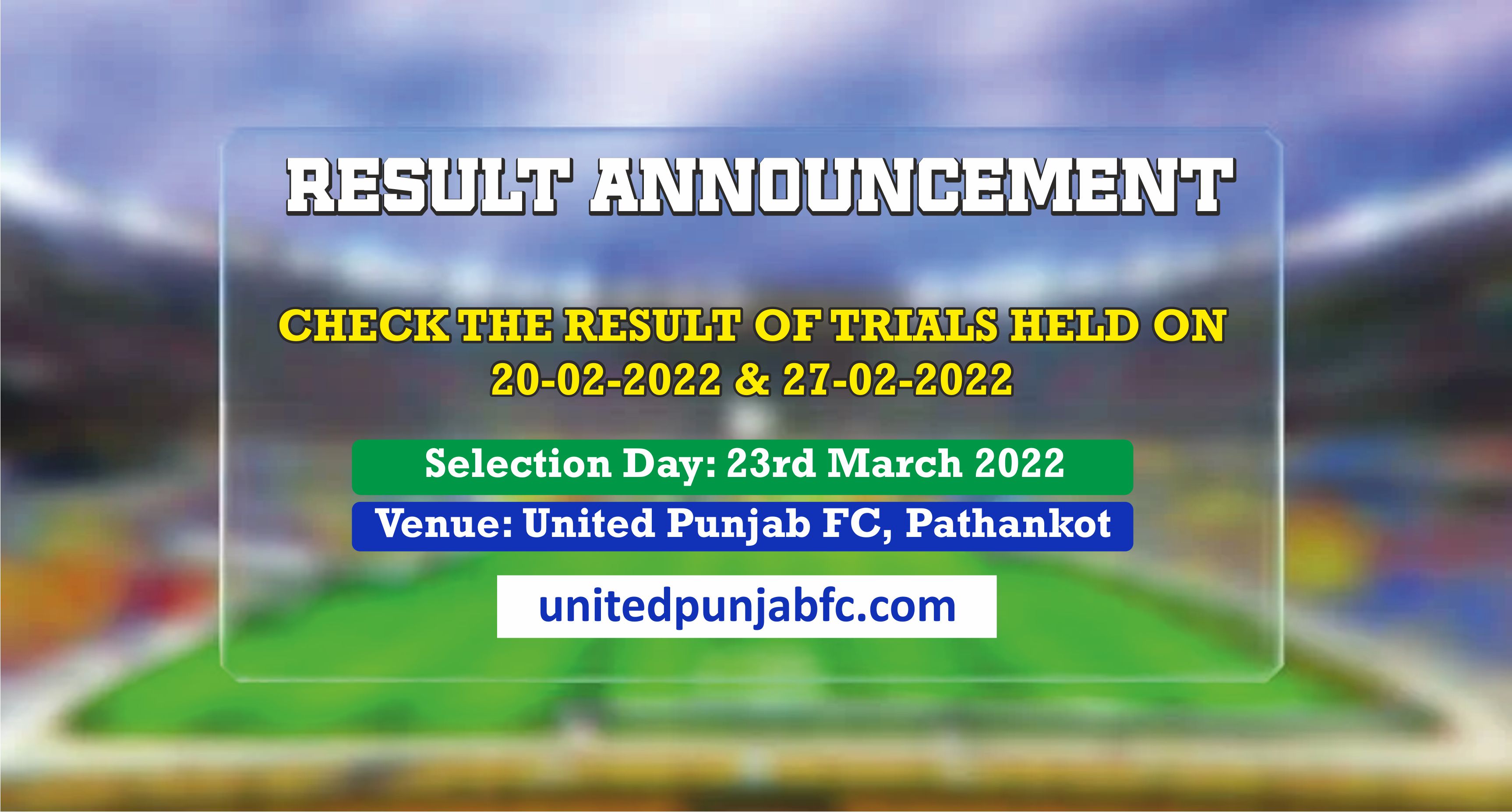 selection-day-23rd-march-result-of-trials-held-on-20-02-2022-and-27-02-2022